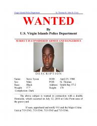 The wanted posted issued by VIPD for suspect Steve Tyson. The wanted posted issued by VIPD for suspect Steve Tyson.